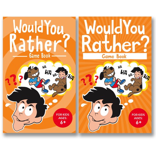 Fun design for kids Would You Rather Game book Design réalisé par Julian Jabez