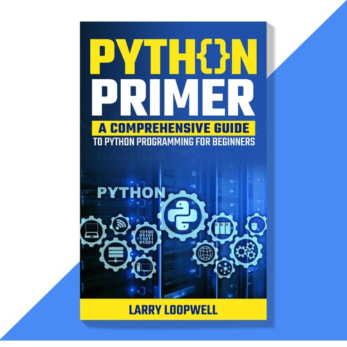 Designs | Python Programming For Beginners Book Cover | Book cover contest