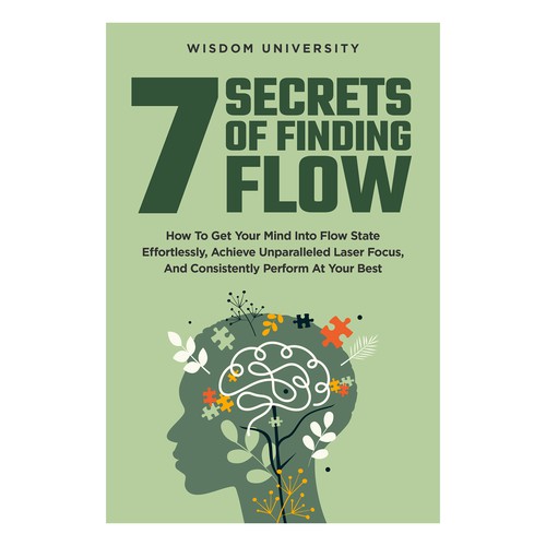 Design A Clever And Catchy "7 Secrets Of Finding Flow" Book Cover Design by IDEA Logic✅✅✅✅