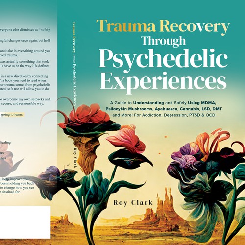 Book Cover Design for Psychedelic Experiences & Trauma Healing Book Design by libzyyy