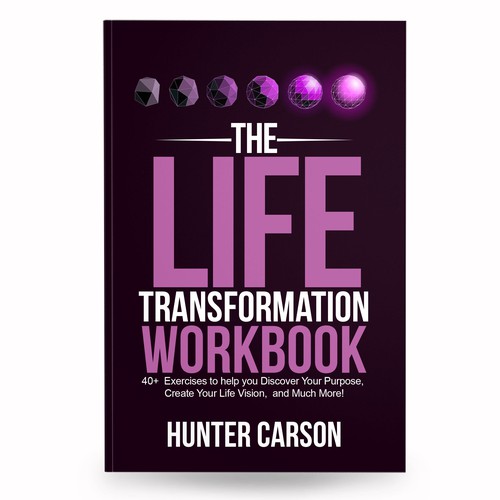 Book Cover Design for the "Life Transformation Workbook" Design by anisha umělec