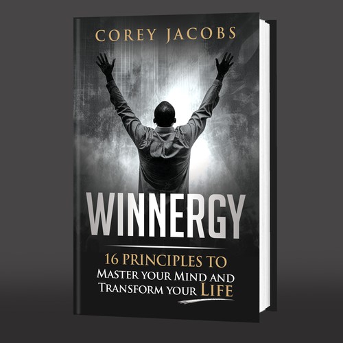Design a sleek book cover for a man who wants to transform your mind and life! Design by Lizaa