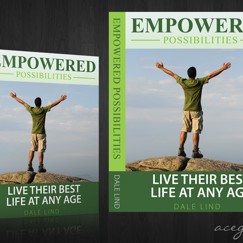 Design di EMPOWERED Possibilities: Living Your Best Life at Any Age (Book Cover Needed) di acegirl