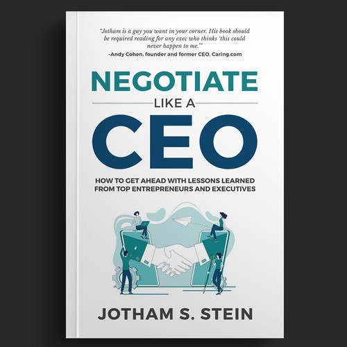 Book Cover for "Negotiate Like a CEO" Design by DZINEstudio™