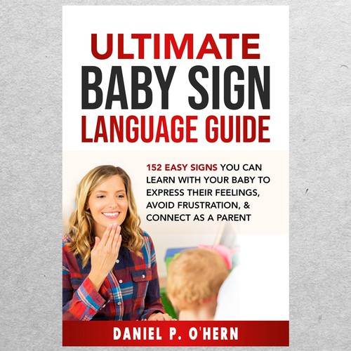 Baby Sign Language for Parents ebook cover Design by ryanurz