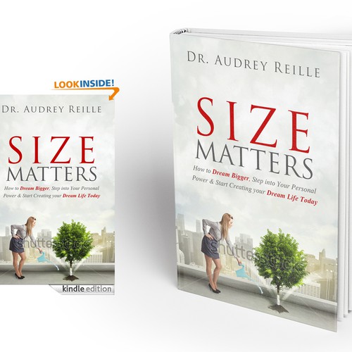 Design an Inspiring Book Cover for "Size Matters" on Dreaming Big! Design by Milan Kojic Art