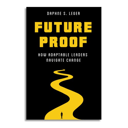 Design a Bold & Clever Book Cover on how to become Future Proof! Design by Dendrophilegraphic