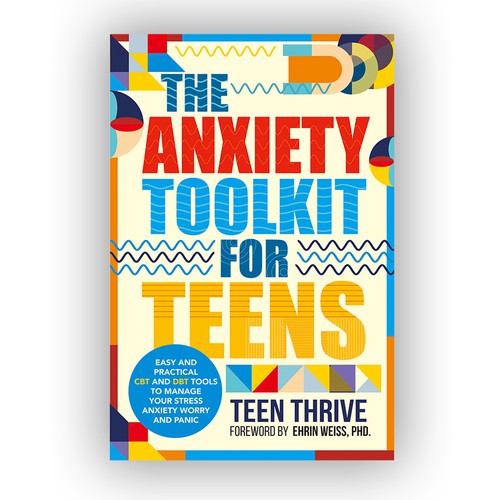 Book cover that POPS and ATTRACTS ATTENTION for TEENS (topic: Anxiety for Teens) Design by ^andanGSuhana^