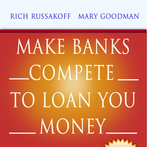 Book Title Make Banks Compete To Loan You Money Button