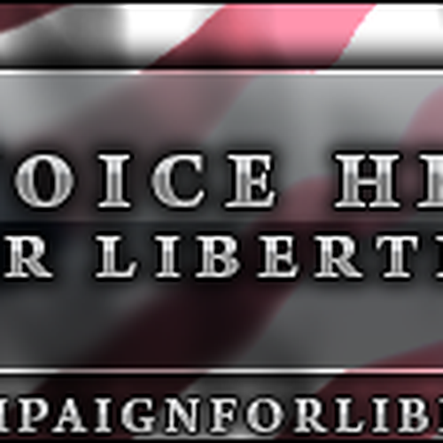 Campaign for Liberty Banner Contest Design by AdamDunne