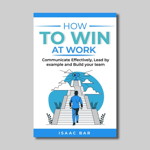 How To Win At Work Design by The Cloud Digital