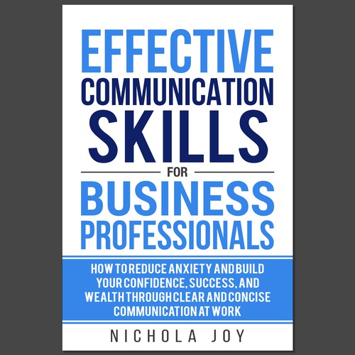 Design a book cover targeting  business professionals that want to enhance communication skills. Design by Ramarao V Katteboina