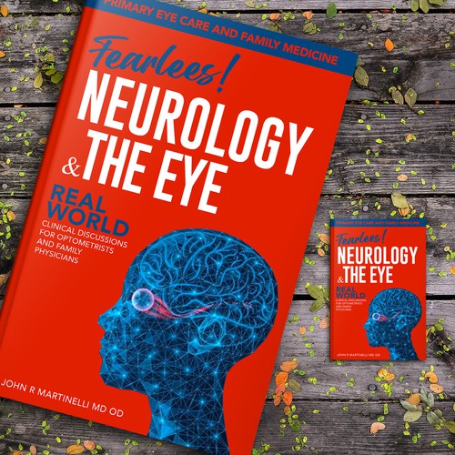 Medical Cover about Neurology & The Eye/Vision in a bold yet engaging style for a new educational series for physicians. Design by Aaniyah.ahmed