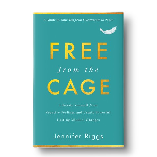 Free From the Cage book cover--Self help/emotional freedom Design by zaRNic