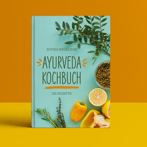 Book-Cover for Ayurveda Cookbook - Cover für Ayurveda Kochbuch Design by Catharina B