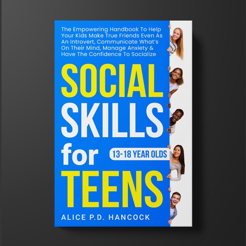 Minimalist Book cover for Teens ages 13-18 suffering from social anxiety and need to learn social skills Réalisé par KMS Arafat