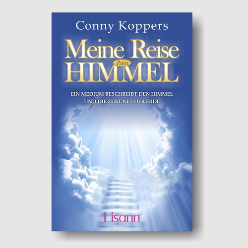 Cover for spiritual book My Journey to Heaven Design by i-ali