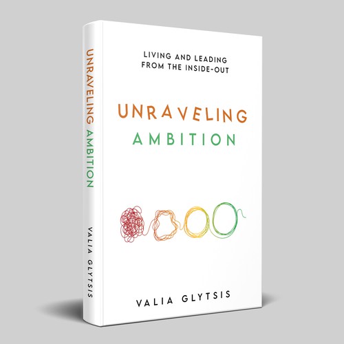 Create a cover for a book about leadership and unraveling your ambition! Design by Trivuj