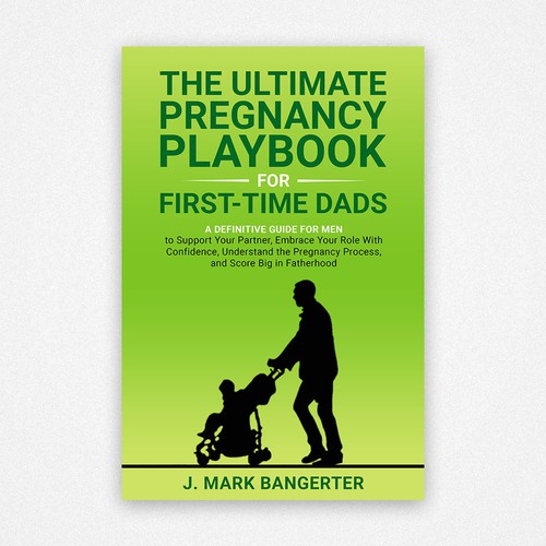 Ebook Cover for Pregnancy Guide for First Time Dads Design by Chagi-Dzn