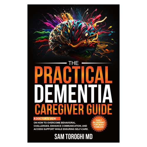 Design Creative Book Cover for Dementia Caregiver Guide Design by anisha umělec