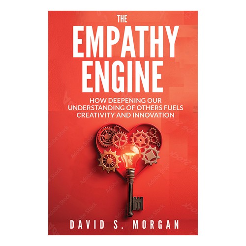 Book Cover - Embracing Empathy as the Engine for Innovation Design by DezignManiac