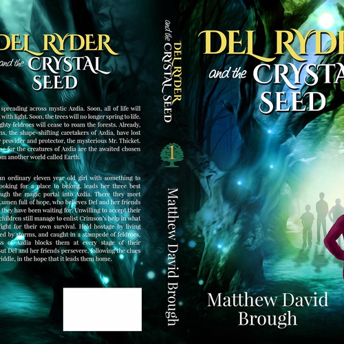 Create an eye catching book cover for middle grade fantasy adventure, Del Ryder and the Crystal Seed Design by : Elementi.studio