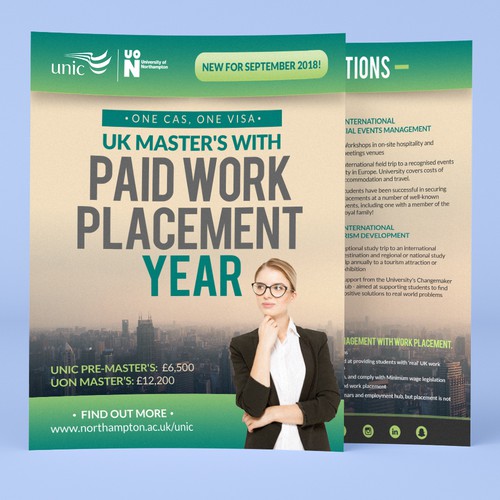 Design our new University flyer promoting Master's with paid work placement options Design by Erudite™