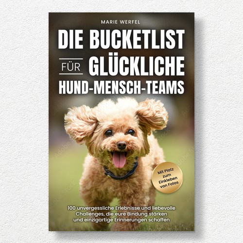 Design a harmonious, cute cover for a dog & human bucketlist Design by Kukira Design