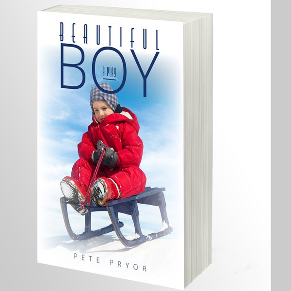 Beautiful Boy A Play