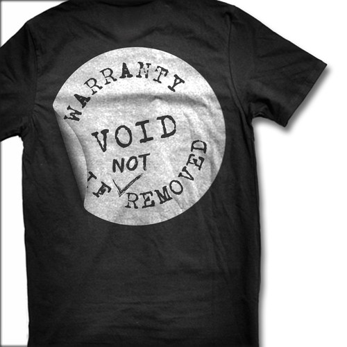 Warranty VOID if NOT removed T-Shirt Design by VI Graphix