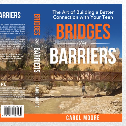 Need a creative yet simple design for a title "Bridges not Barriers" to appeal to parents of teenagers Design by ryanurz