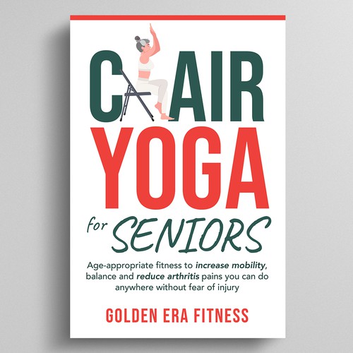 Designs Chair Yoga for Seniors Book cover contest