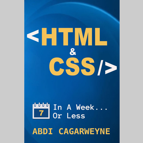 Design an eye catching book cover for learning how to code with HTML ...