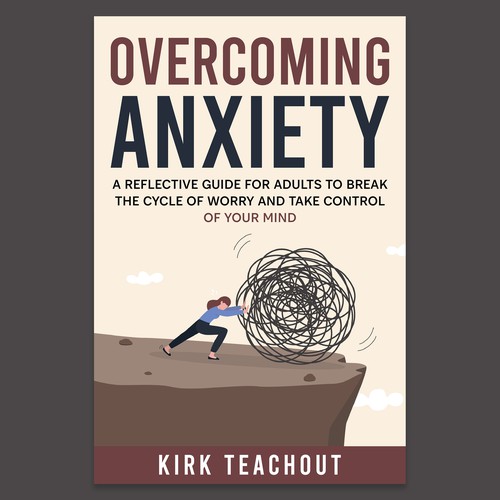 Design A Brand Building Book Cover For Overcoming Anxiety Design by Unboxing Studio