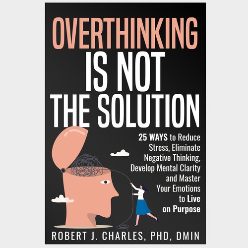 Text Based cover with bold and big Title for Overthinking Is Not the Solution Design by Iva23