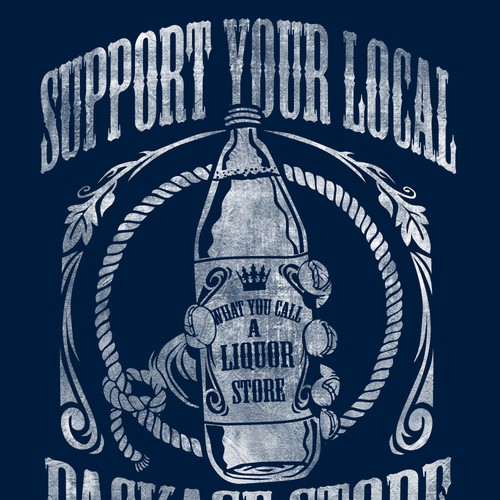 T-Shirt Design- Liquor Store Concept Design by stormyfuego