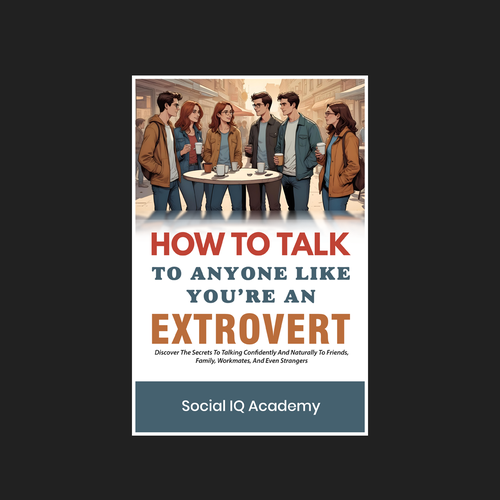 Design a catchy "How To Talk To Anyone" book cover Design by Shadowness