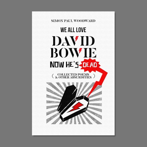 Bowie themed cover for an irreverent poetry collection Design by Tref Designs