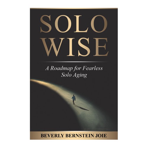 Create a cover for a new book about aging alone Design by Rashmita