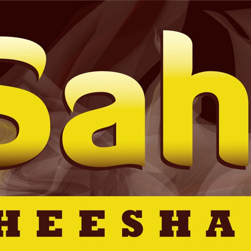 Create a Sahara Sheesha Lounge Store Sign Design by Satori.