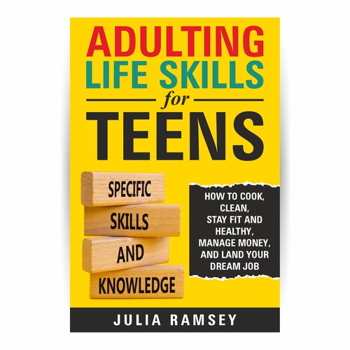 Eye catching, modern cover for Adulting Life Skills for Teens Design by Ashok_v84