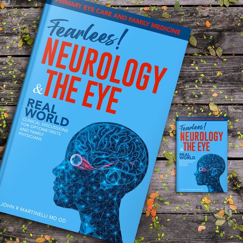 Medical Cover about Neurology & The Eye/Vision in a bold yet engaging style for a new educational series for physicians. Design by Aaniyah.ahmed