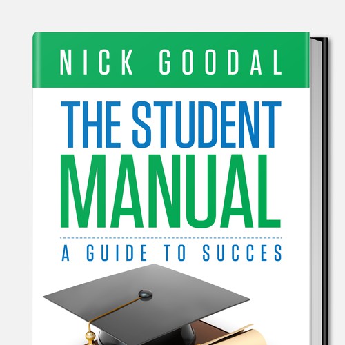 The Student Manual book cover wanted! Design by SUPERWORKS