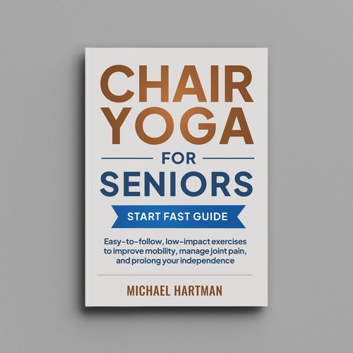 Attention grabbing book cover for "chair yoga for seniors" Design réalisé par marioxiao