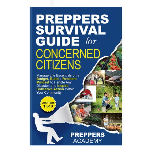 Unique book cover design for a preppers survival guide book that also conveys subject matter Design by Lizaa