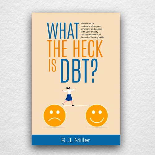 Kickass eBook cover for a Dialectical behavior therapy book Design by The Cloud Digital