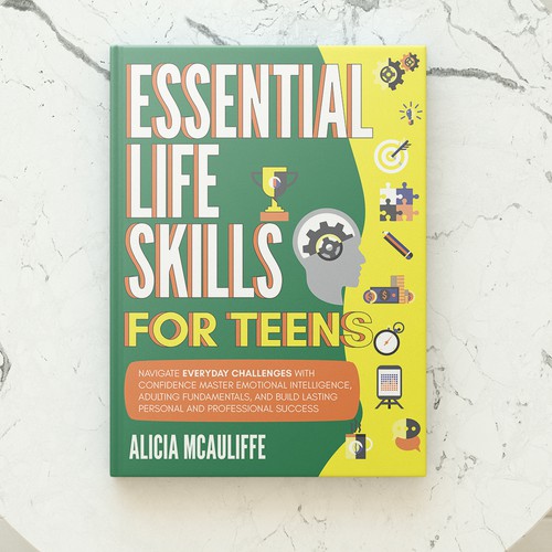 Design an engaging and creative book cover for a book on Life Skills for Teens Design by DanielRW