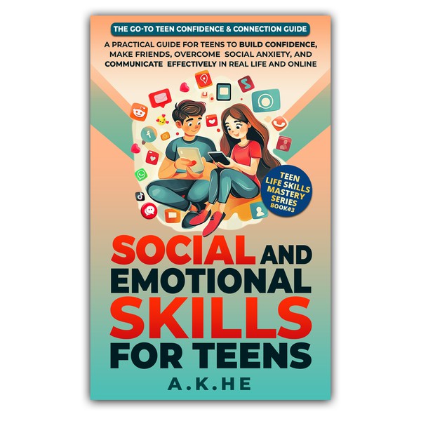Social and Emotional Skills for Teens