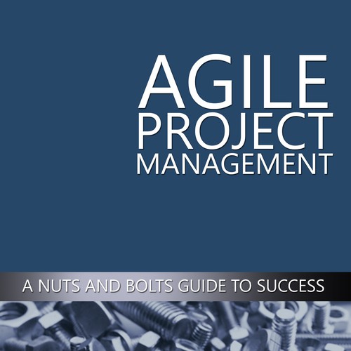 Design a creative and professional book cover for a book on Agile Project Management.  Design by Theother31