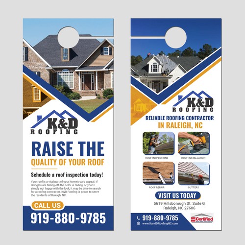 Need an ATTRACTIVE door hanger for K&D Roofing! Réalisé par idea@Dotcom